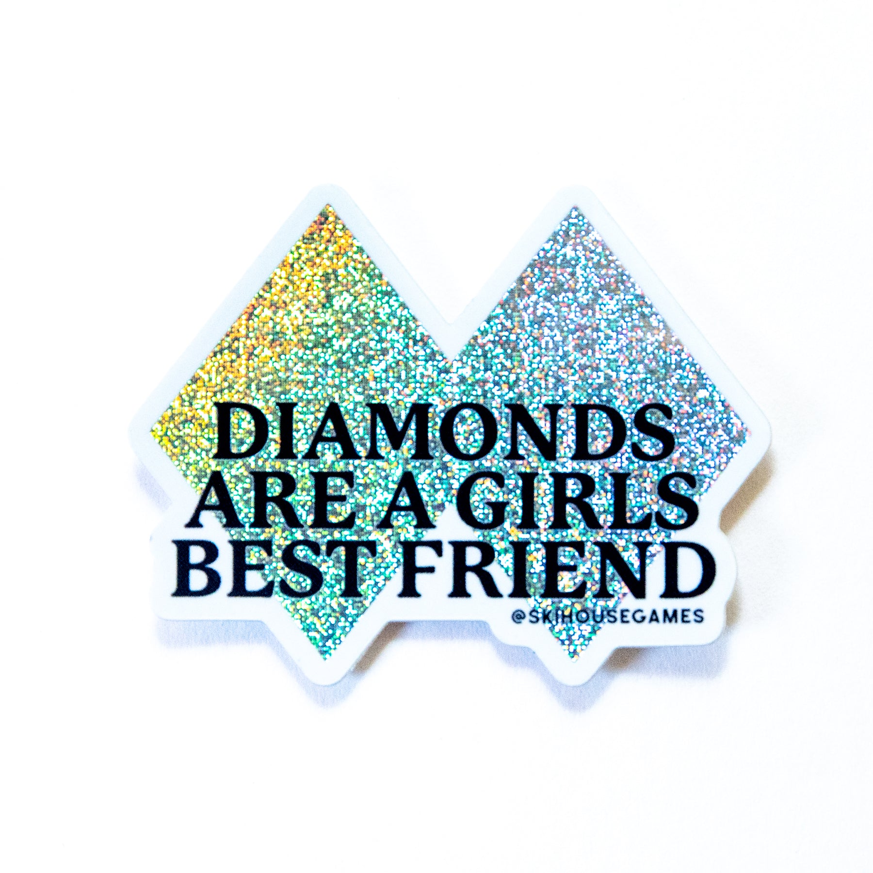 Diamonds Are A Girls Best Friend Sticker